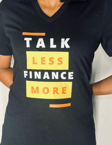 Talk Less Finance More